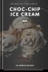 Choco Chip Ice Cream Recipes